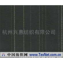 杭州兴惠纺织有限公司 -平纹四面弹