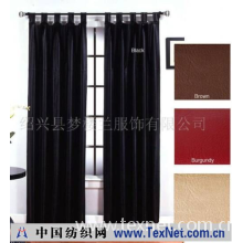绍兴县梦楼兰服饰有限公司 -窗帘
